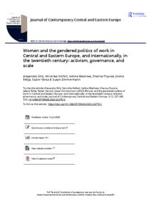 Ghit, Alexandra, Veronika Helfert, lvelina Masheva, Zhanna Popova, Jelena Tešija, Eszter Varsa, and Susan Zimmermann. “Women and the Gendered Politics of Work in Central and Eastern Europe, and Internationally, in the Twentieth Century: Activism, Governance, and Scale.” Journal of Contemporary Central and Eastern Europe 31, no. 2 (2023): 227–240.